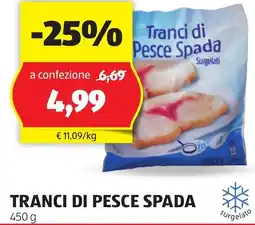 ALDI TRANCI DI PESCE SPADA 450 g offerta