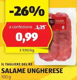 ALDI IL TAGLIERE DEL RE SALAME UNGHERESE 100 g offerta