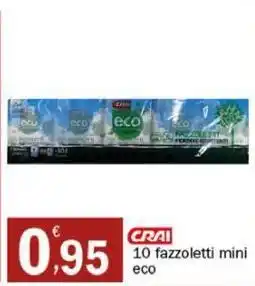 Crai CRAI 10 fazzoletti mini eco offerta