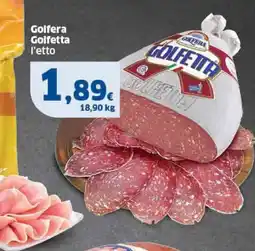 Sigma Golfera Golfetta l'etto offerta