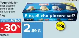 Carrefour Yogurt Muller gusti assortiti conf 8 pezzi da 125 g cad 1 kg offerta