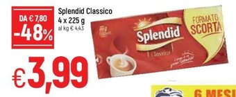 Famila Splendid Classico 4x225g offerta