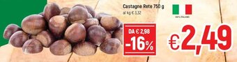 Famila Castagne Rete 750g offerta