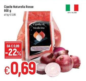 Famila Cipolle Naturella Rosse 800g offerta