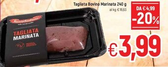 Famila Tagliata Bovino Marinata 240g offerta