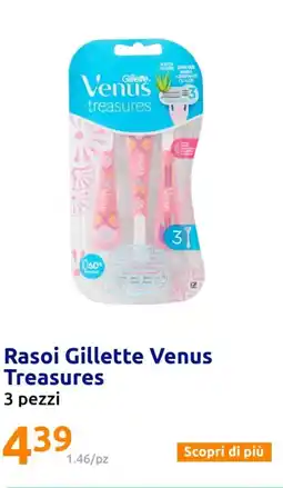 Action Rasoi Gillette Venus Treasures 3 pezzi offerta