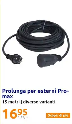 Action Prolunga per esterni Pro max 15 metri | diverse varianti offerta