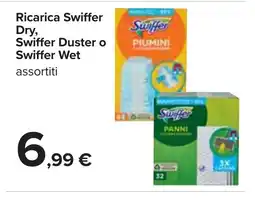 Carrefour Ricarica Swiffer Dry, Swiffer Duster o Swiffer Wet assortiti offerta