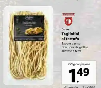 Lidl Deluxe - tagliolini al tartufo 250 g(ml) offerta