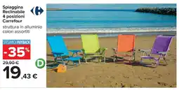 Carrefour Spiaggina Reclinabile 4 posizioni Carrefour struttura in alluminio colori assortiti offerta