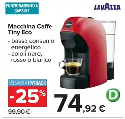 Carrefour LAVAZZA Macchina Caffè Tiny Eco offerta