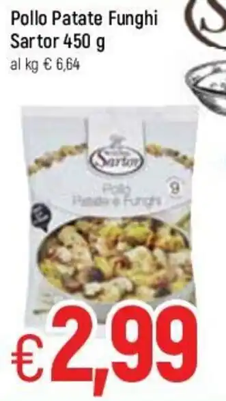 Famila Pollo Patate Funghi Sartor 450g offerta