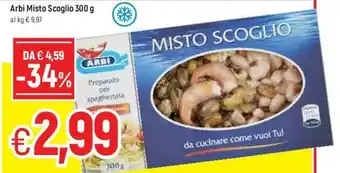 Famila Arbi Misto Scoglio 300g offerta