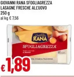 Galassia GIOVANNI RANA SFOGLIAGREZZA LASAGNE FRESCHE ALL'UOVO 250 g offerta