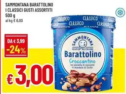 Famila Superstore SAMMONTANA BARATTOLINO I CLASSICI GUSTI ASSORTITI offerta