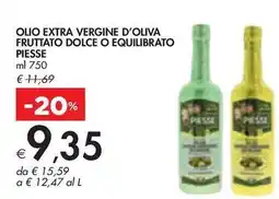 Bennet OLIO EXTRA VERGINE D'OLIVA FRUTTATO DOLCE O EQUILIBRATO PIESSE offerta