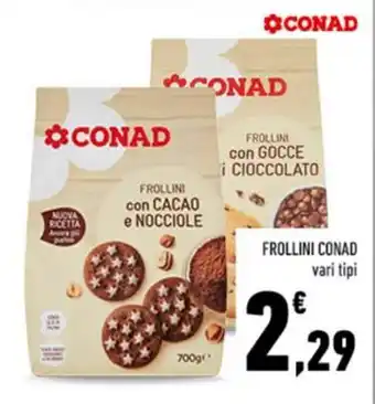 Conad FROLLINI CONAD vari tipi offerta