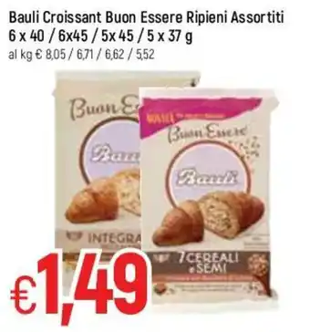 Famila Bauli Croissant Buon Essere Ripieni Assortiti 6x40/ 6x45/ 5x45/ 5x37g offerta