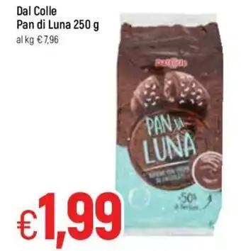 Famila Dal Colle Pan di Luna 250g offerta