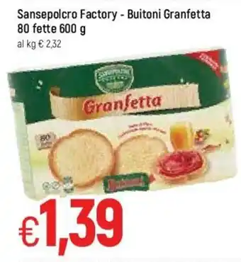 Famila Sansepolcro Factory - Buitoni Granfetta 80 fette 600g offerta