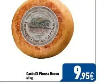 Cacio di pienza rosso