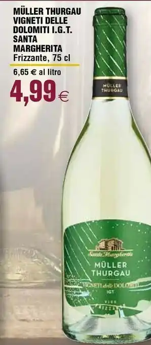 Ipercoop Santa margherita muller thurgau vigneti delle dolomiti offerta