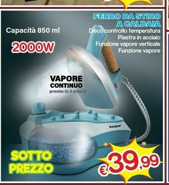 Satur Ferro da stiro con caldaia offerta