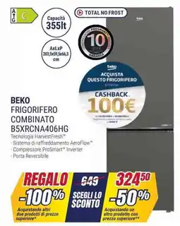 Trony BEKO FRIGORIFERO COMBINATO B5XRCNA406HG offerta