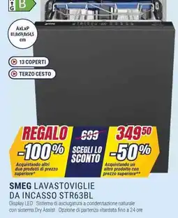 Trony SMEG LAVASTOVIGLIE DA INCASSO STR63BL offerta