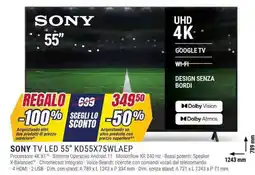 Trony SONY TV LED 55" KD55X75WLAEP offerta