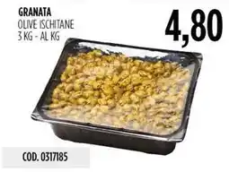 Carico Cash & Carry GRANATA OLIVE ISCHITANE 3 KG offerta