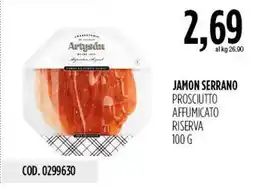 Carico Cash & Carry JAMON SERRANO PROSCIUTTO AFFUMICATO RISERVA offerta