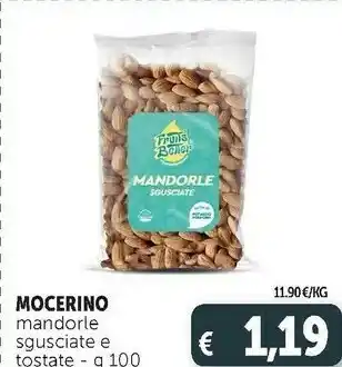 Deco Supermercati Mandorle sgusciate e tostate offerta