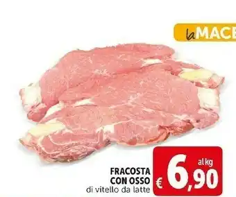 Deco Supermercati Fracosta con osso di vitello da latte offerta