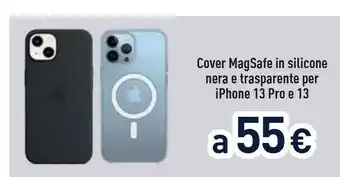 Unieuro Apple custodia magsafe in silicone nera e trasparente per iphone 13 pro e 13 offerta
