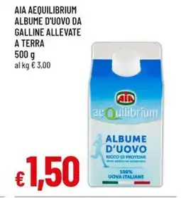 A&O AIA AEQUILIBRIUM ALBUME D'UOVO DA GALLINE ALLEVATE A TERRA 500 g offerta