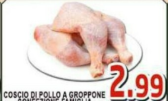 Sacoph Cosce di pollo offerta