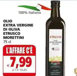 OLIO EXTRA VERGINE DI OLIVA ETRUSCO MORETTINI 75 cl