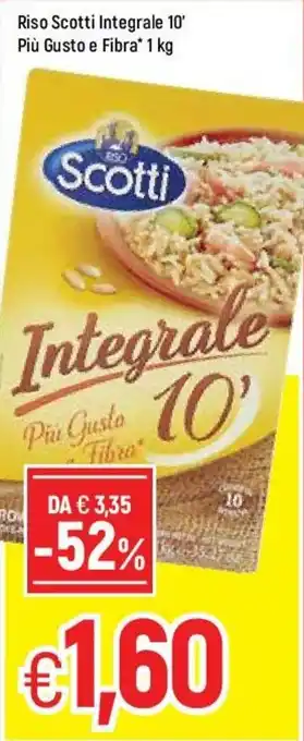 Famila Scotti Riso Integrale 10' Più Gusto e Fibra* 1kg offerta