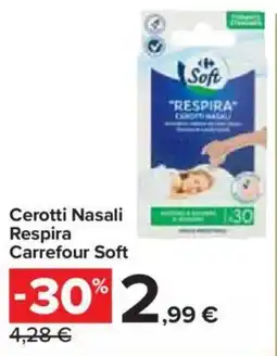 Carrefour Cerotti Nasali Respira Carrefour Soft offerta