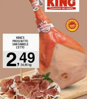 Sigma King's prosciutto san daniele offerta