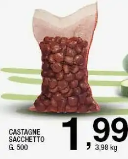 Sigma Castagne sacchetto offerta