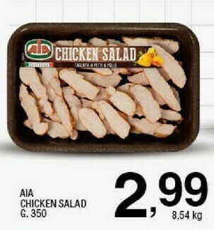 Sigma Chicken salad tagliata di petti di pollo 350 g(ml) offerta