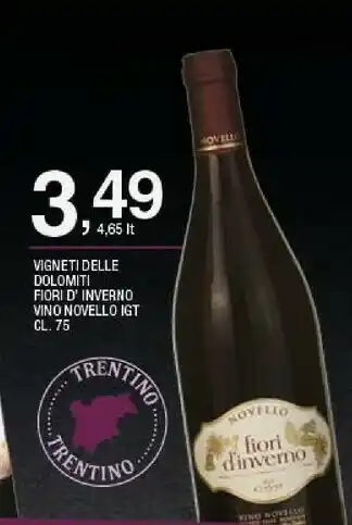 Sigma Vigneti delle dolomiti fiori d' inverno vino novello igt offerta