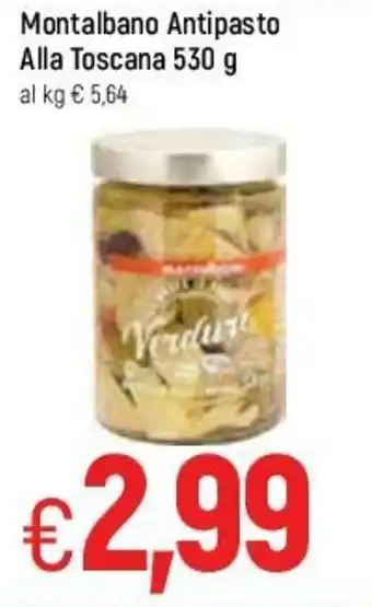 Famila Montalbano Antipasto Alla Toscana 530g offerta