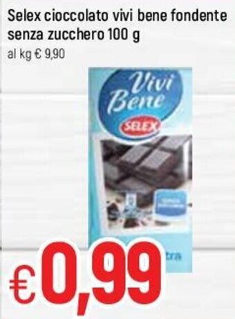 Famila Selex cioccolato vivi bene fondente senza zucchero 100g offerta