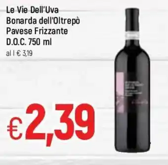 Famila Le Vie Dell'Uva Bonarda dell'Oltrepò Pavese Frizzante D.O.C. 750ml offerta