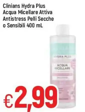 Famila Clinians Hydra Plus Acqua Micellare Attiva Antistress Pelli Secche o Sensibili 400ml offerta