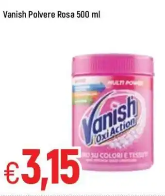 Famila Vanish Polvere Rosa 500ml offerta