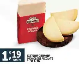 Deco Supermercati FATTORIA CREMONA PROVOLONE PICCANTE offerta